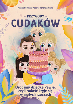 Urodziny Dziadka Pawła